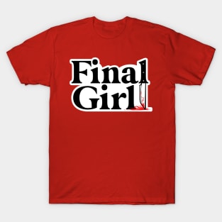 Final Girl T-Shirt